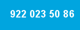 922 023 50 86 922 023 50 86